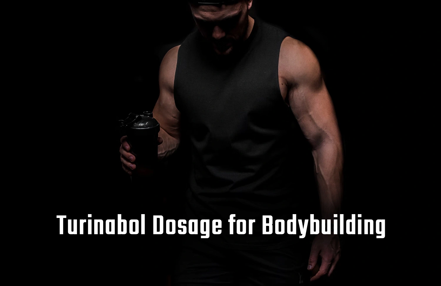 Turinabol Dosage for Bodybuilding