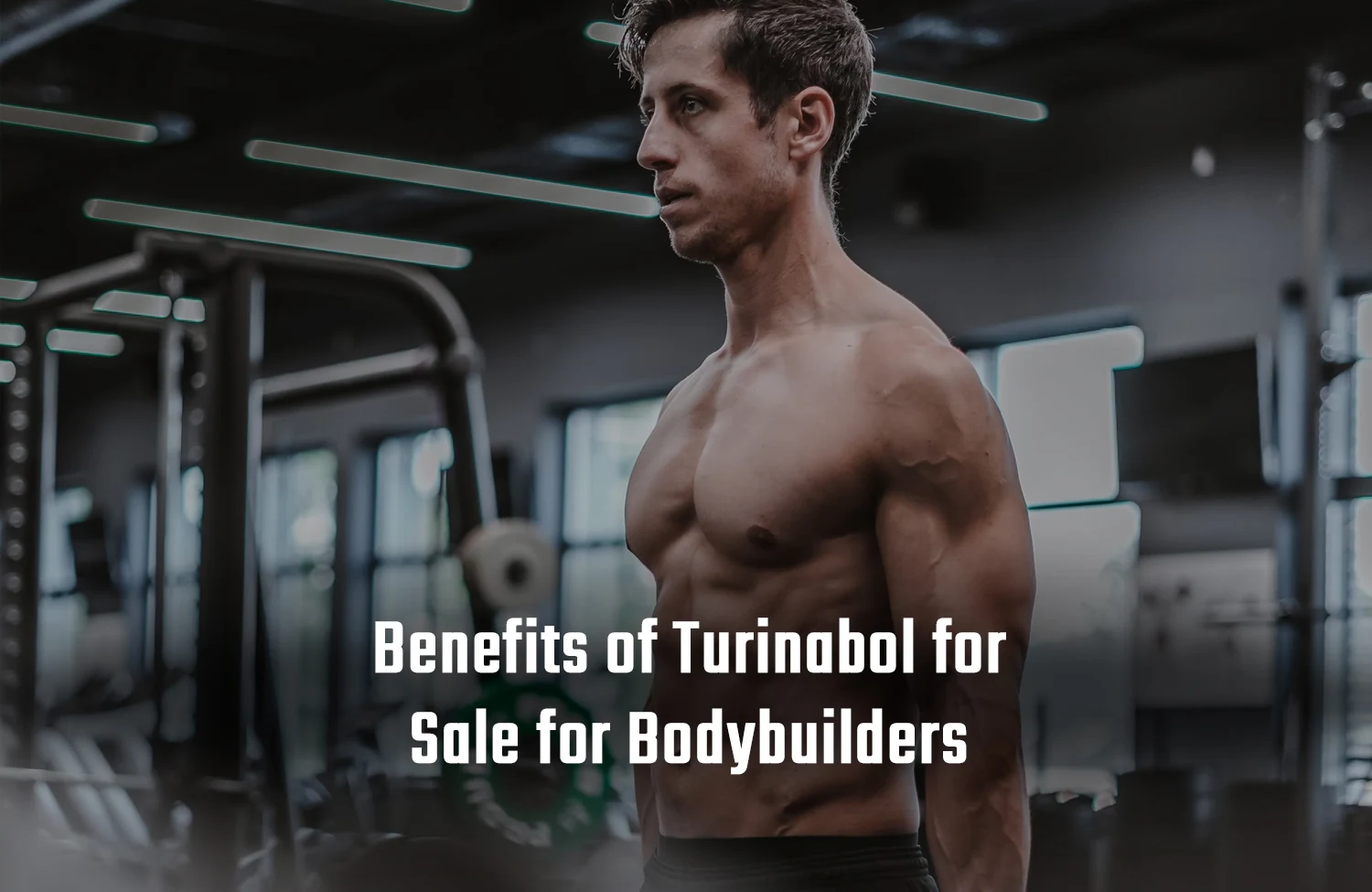 Benefits of Turinabol